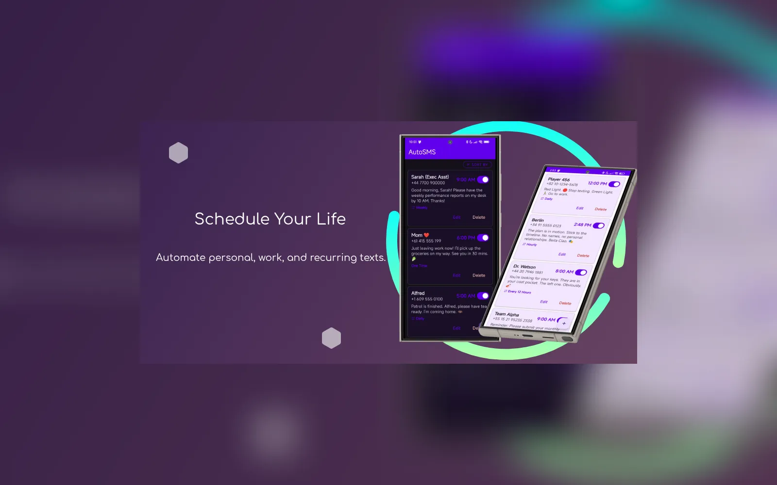 The AutoSMS Play Store feature graphic: scheduled texts shown on two phones, captioned 'Schedule Your Life'.
